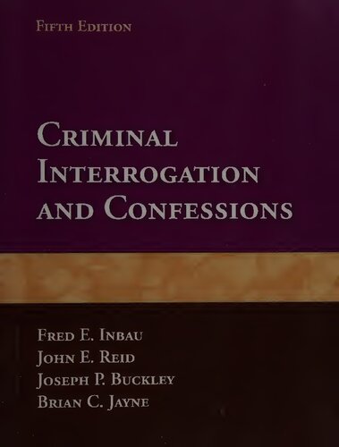 Criminal Interrogation and Confessions