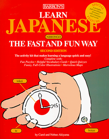 Learn Japanese the Fast and Fun Way