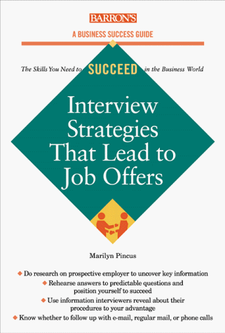 Interview Strategies that Lead to Job Offers