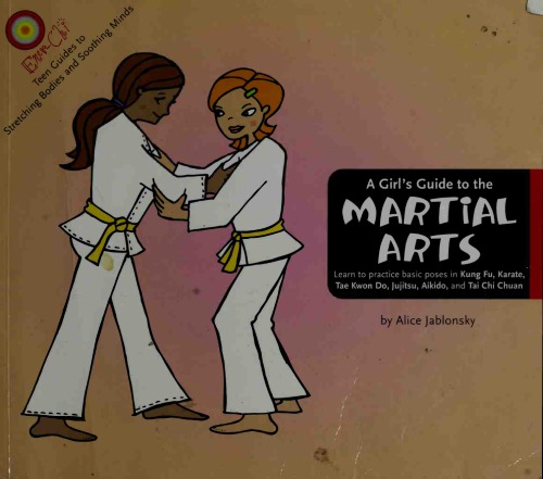 A Girl's Guide to the Martial Arts