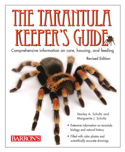 Tarantula Keeper's Guide, The