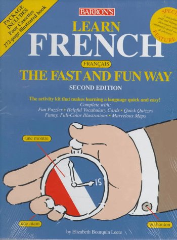 Learn French The Fast And Fun Way