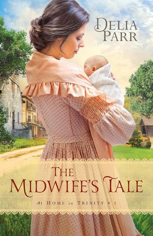 The Midwife's Tale (At Home in Trinity)