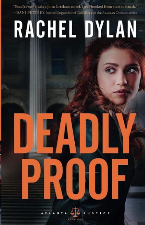 Deadly Proof (Atlanta Justice)