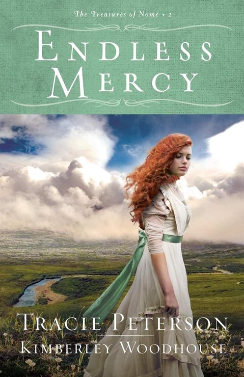 Endless Mercy (Treasures of Nome)