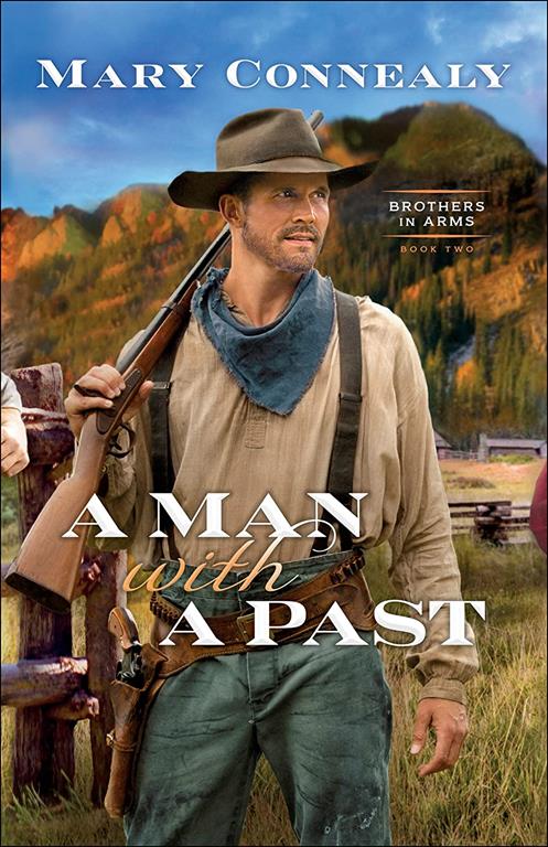A Man With a Past (Brothers in Arms)