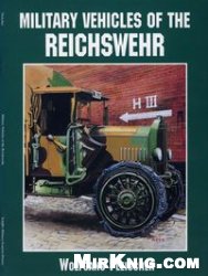 Military Vehicles Of The Reichswehr