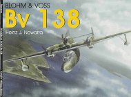 Blohm &amp; Voss Bv 138 (Schiffer Military History)