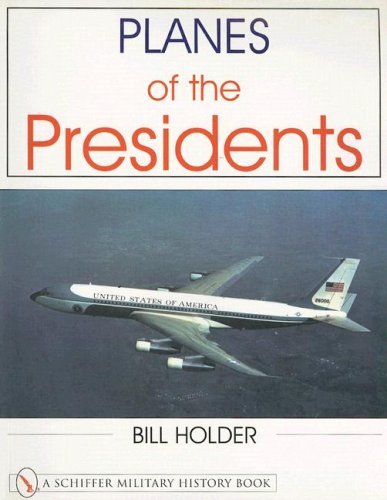 Planes of the Presidents