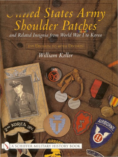 United States Army Shoulder Patches and Related Insignia