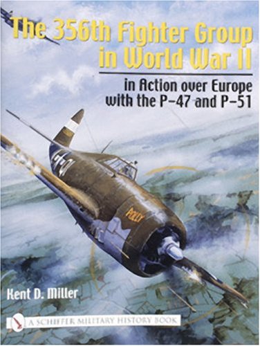 The 356th Fighter Group in World War II