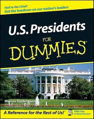 U.S. Presidents for Dummies