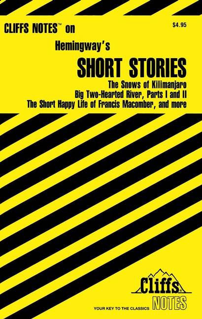 CliffsNotes Hemingway's Short Stories