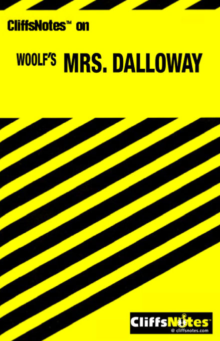 CliffsNotes on Woolf's Mrs. Dalloway