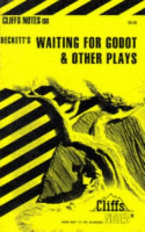 CliffsNotes on Beckett's Waiting for Godot and Other Plays