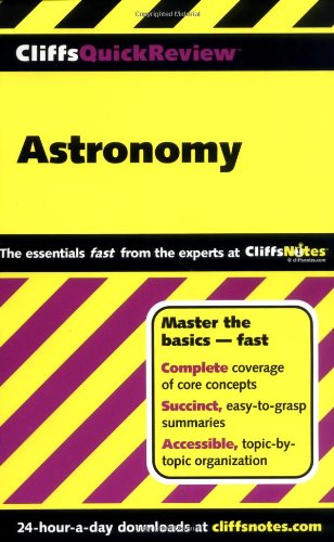 CliffsQuickReview Astronomy