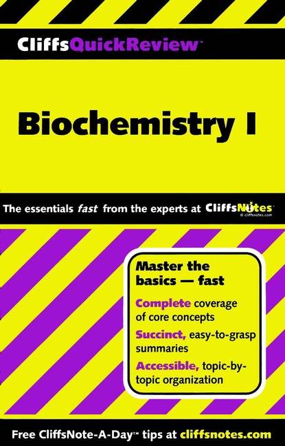 CliffsQuickReview Biochemistry I