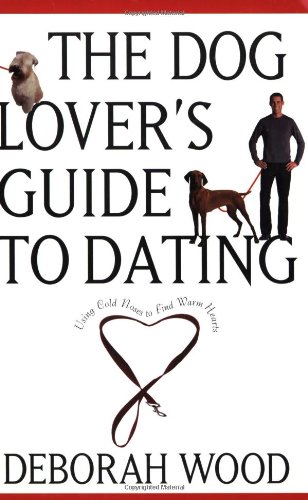 The Dog Lover's Guide to Dating