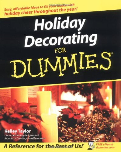 Holiday decorating for dummies