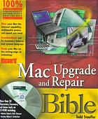 MacWorld Mac Upgrade and Repair Bible [With Packed with Utilities, Web Tools, Resource Index..]