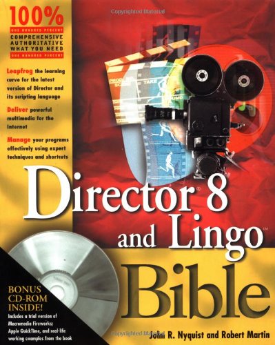 Director 8 and Lingo Bible [With CDROM]