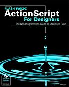 Flash ActionScript for Designers [With CDROM]