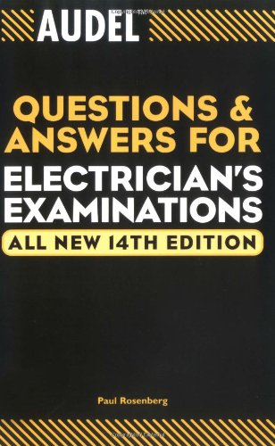 Audel Questions and Answers for Electrician's Examinations