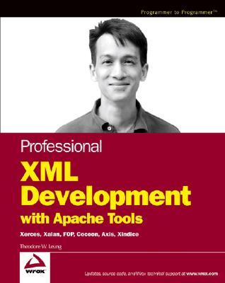 Professional XML Development with Apache Tools