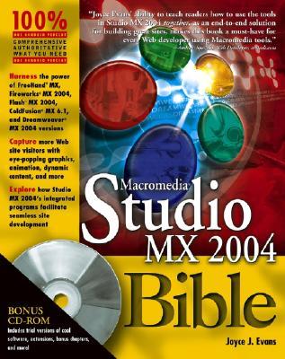 Macromedia Studio MX 2004 Bible [With CDROM]