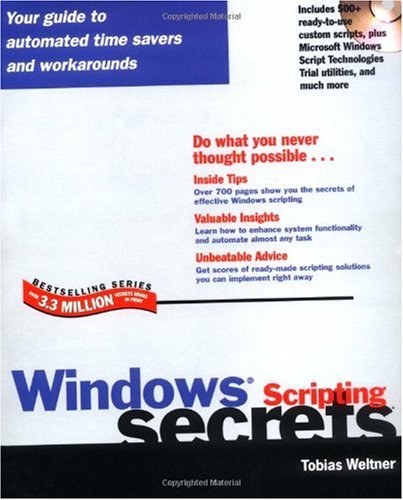 Windows Scripting Secrets [With CDROM]