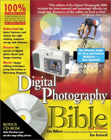 Digital Photography Bible [With CD-ROM]