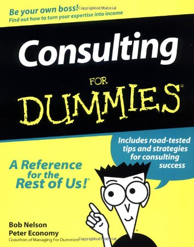 Consulting for Dummies