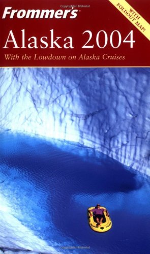 Frommer's Alaska 2004