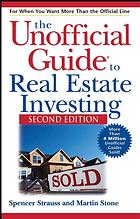 The Unofficial Guide to Real Estate Investing