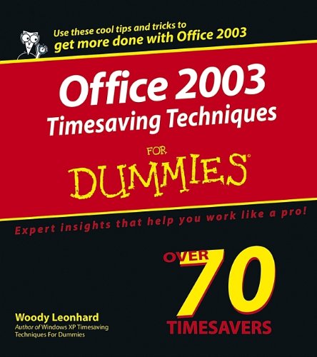 Office 2003 Timesaving Techniques For Dummies