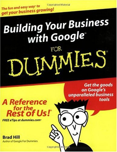 Building your business with Google for dummies