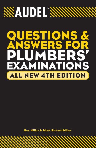 Audel Questions and Answers for Plumbers' Examinations