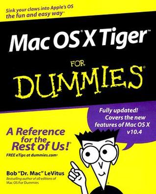 Mac OS X Tiger For Dummies