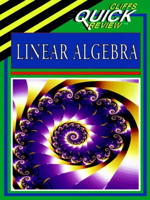 CliffsQuickReview Linear Algebra