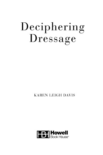 Deciphering Dressage