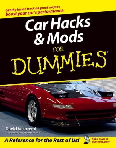 Car Hacks and Mods for Dummies