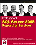 Professional SQL Server 2005 Reporting Services