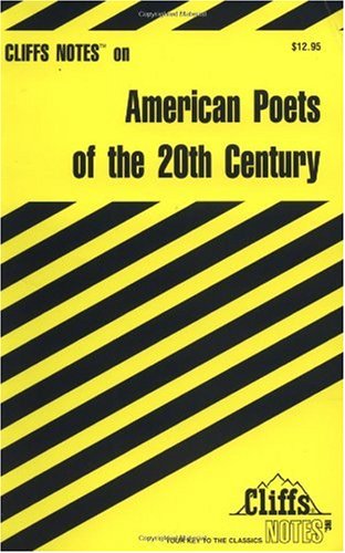 CliffsNotes American Poets of the 20th Century