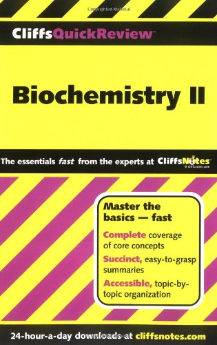 CliffsQuickReview Biochemistry II