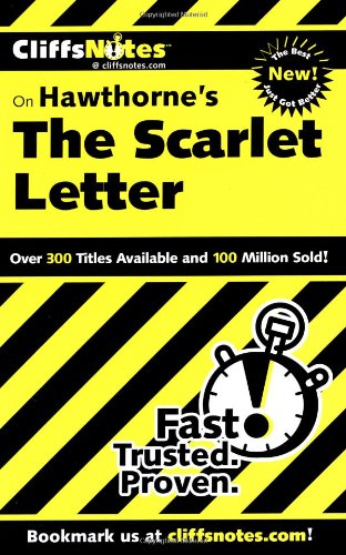 Cliffsnotes on Hawthorne's the Scarlet Letter