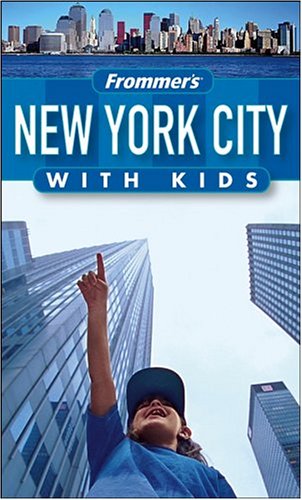 Frommer's New York City with Kids