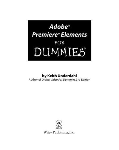 Adobe Premiere Elements For Dummies