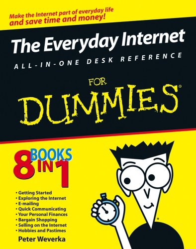 The Everyday Internet All-In-One Desk Reference for Dummies