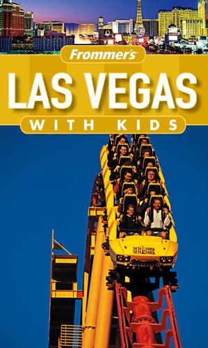 Frommer's Las Vegas with Kids