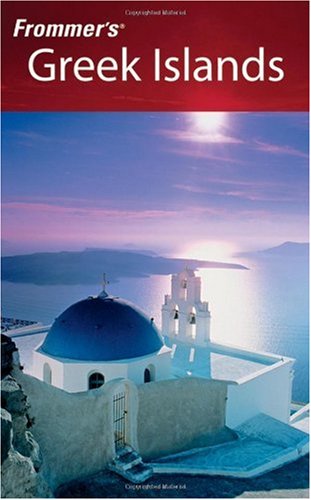 Frommer's Greek Islands